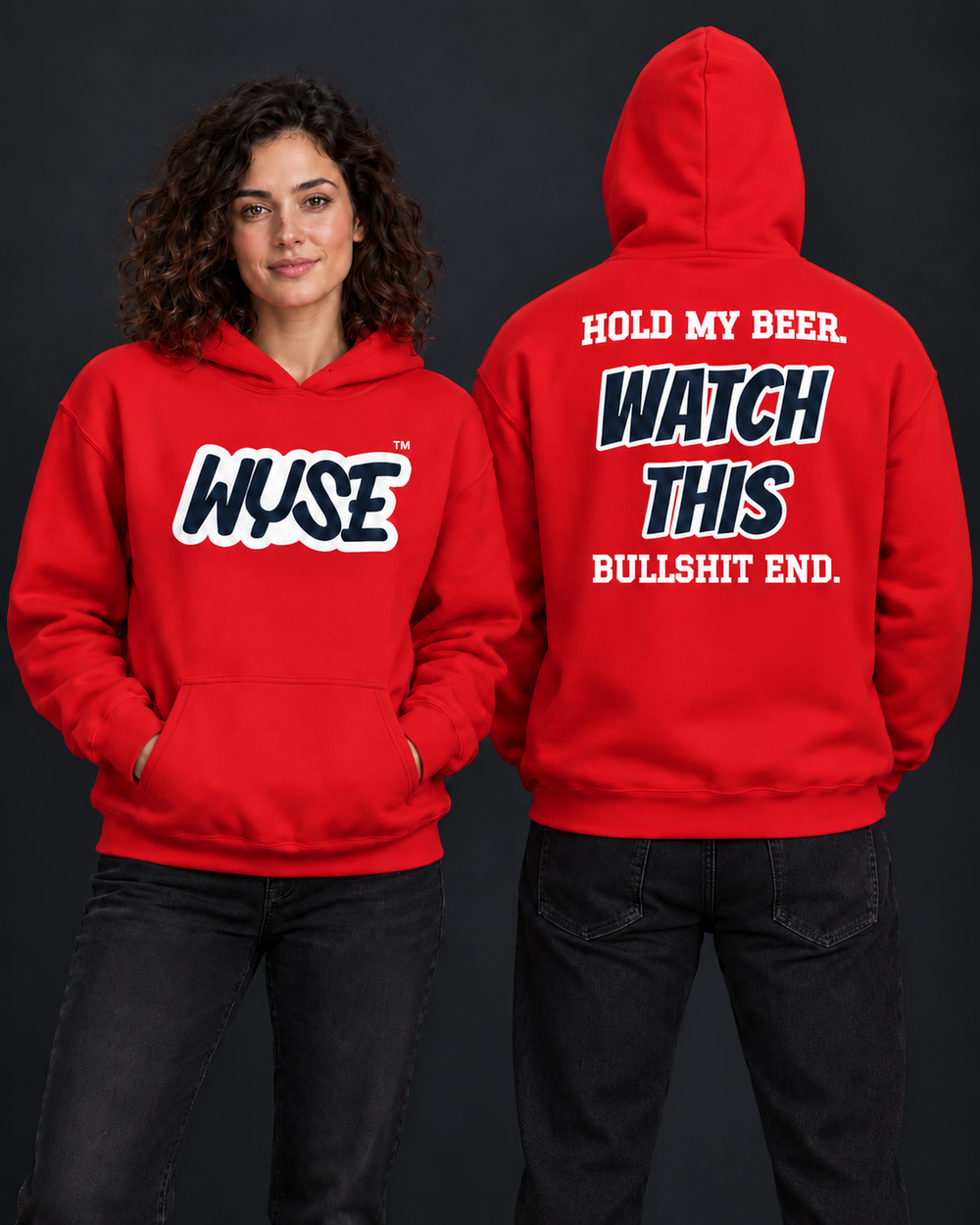 WYSE Houston Texans fan hoodie in red, woman front and athletic man facing fully away, compact Hold My Beer Watch This Bullshit End back lettering.