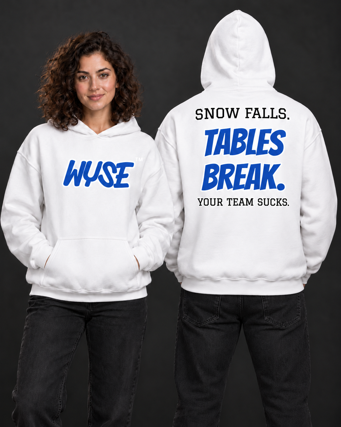 WYSE Buffalo Bills fan hoodie in white, woman front and athletic man fully away with compact Snow Falls Tables Break back lettering.